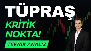 Tüpraş Yatırımcıları Mutlaka İzleyin! – Tüpraş Teknik Analiz - TUPRS hisse - TUPRAS  