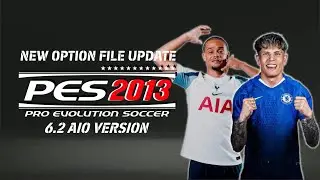 PES 2013 - Option File Update Patch V6.2 Season 2025/2026 | PES 2013 Patch 2026