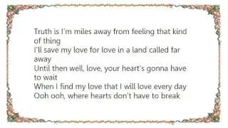 Colbie Caillat - Land Called Far Away Lyrics