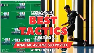The Best Tactics on FM24 Tested - KNAP MC 4231 MC SLO P112 EFC - Football Manager 2024 v24.4