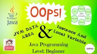 1.1 Java Tutorial: Instance & Local Variable AND JVM Data Areas | CodingCEO