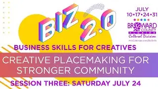 Business Skills for Creatives: Creative Placemaking for Stronger Community