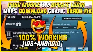 After 1.3.0 Update Pubg Mobile Grafics Error,Maps download Fix | Network connection not initialized