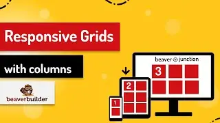 Responsive Grids with Columns in Beaver Builder