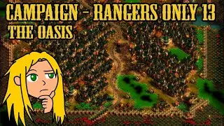 Rangers Only Campaign 800% - Map 13 The Oases - They Are Billions