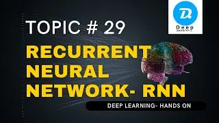 Topic # 29 Recurrent Neural Network (Urdu | Hindi)