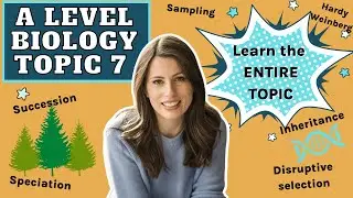 Topic 7 - ENTIRE topic for AQA A Level Biology.  Learn or revise the whole topic with me