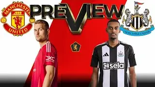 Manchester United v Newcastle Preview