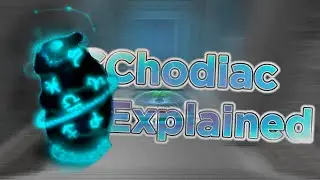 Chodiac: Explained