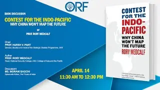 Contest for the Indo-Pacific: Why China Won't Map the Future I Rory Medcalf
