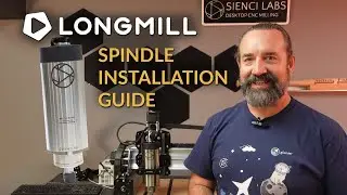 LongMill Spindle Kit Installation and gSender Setup