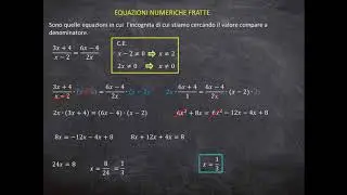 Le equazioni fratte di I grado (numeriche e letterali)