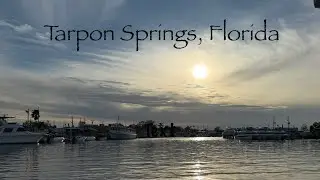 Boat Ride in Tarpon Springs, Florida ⛵️🌅