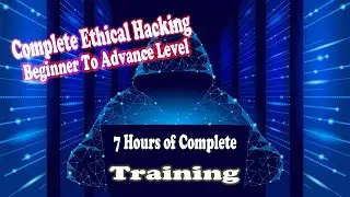 Complete Ethical Hacking Mastery Course | Advance Ethical Hacking | Zero to Advance Hacking Course