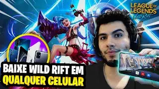 Como Jogar - Baixar e Instalar WILD RIFT no BRASIL!