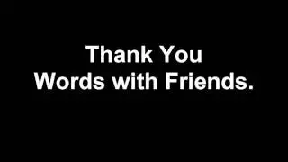 FFFFFUUUUUUUU- Words with Friends