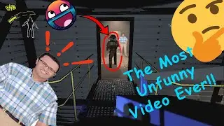 The Most Unfunny Video Ever!!!