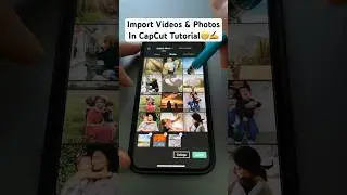 How to Import Videos and Photos in CapCut for Beginners - Quick Tutorial (June 2023)