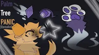 [Palm Tree Panic] (Lang Oc & Catte Oc) |REMAKE|