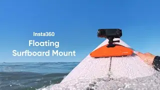 Introducing the Insta360 Floating Surfboard Mount