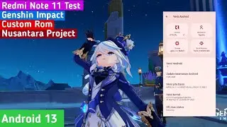 Redmi Note 11 Genshin Impact 4.5 Custom Rom Nusantara Project | Android 13
