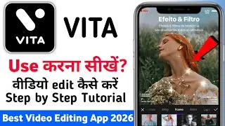 Vita video editing tutorial 2026 | Vita app me video kaise edit kare | How to use vita video editor 