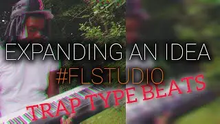 Expand an idea #flstudio #beats  #cookup #flstudioKepler