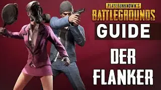 PUBG GUIDE 1x1: Was macht der FLANKER ? Mit aTTaX kaiGOD & Toni Sosa