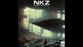 NKZ - Midnight Express [SUBPLATE-133]