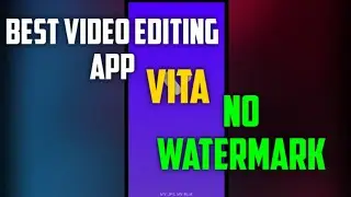 Best video editing vita app tutorial ||2020