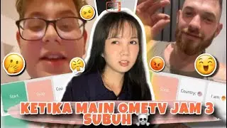 KETIKA MAIN OME TV JAM 3 SUBUH MALAH INI YANG TERJADI 🥹 | OME.TV INTERNASIONAL 