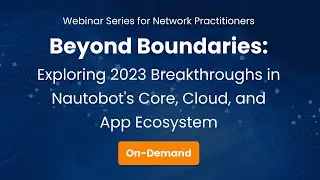 Beyond Boundaries: Exploring 2023 Breakthroughs in Nautobot's Core, Cloud, and App Ecosystem