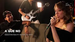 A que no (ft. Regina Velarde) - Sebastián Roa (Bolerock Session)