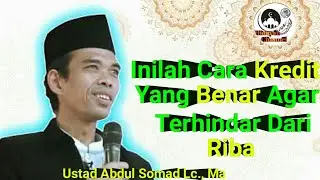 Cara Kredit Yang Benar Sesuai Syariat Islam - Ustad Abdul Somad Lc., Ma || Hidayah Channel