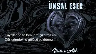 Ünsal ESER - İlan ı Aşk