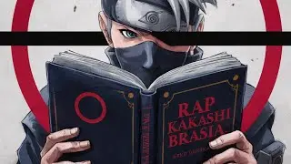 Rap Kakashi [Naruto] Eddie Rath inglês e versão em português Criado em Suno aí por BRAsia 🎵😎😷