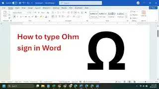 How to type Ohm sign in Word 2024