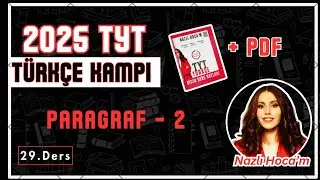 2025 TYT TÜRKÇE KAMPI 27.DERS - PARAGRAF -2 +PDF