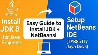 How to install JDK 8 & NetBeans IDE 8.2 on Windows 10/11 | Full Java Setup Guide