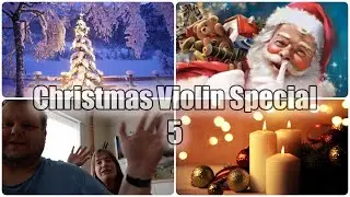 Christmas Violin Special - Silent Night #123