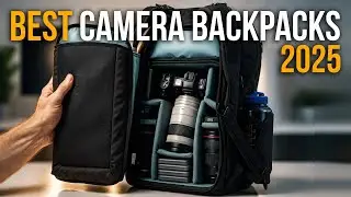 Best Camera Backpack 2025 - 10 Best Camera Backpacks 2025