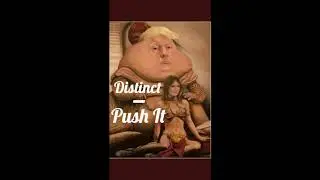 Distinct - Push It (Prod. B. YOUNG)