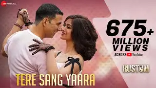 Tere Sang Yaara - Full Audio | Rustom | Akshay Kumar & Ileana D'cruz | Arko | Manoj Muntashir