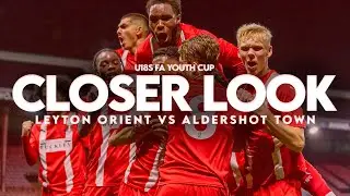 U18s A Closer Look: Leyton Orient 1-0 Aldershot Town