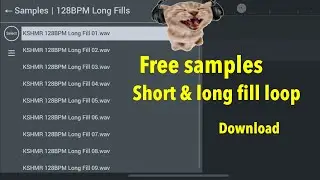 Free samples Loop Short fill & long Fill for Remix Fl studio mobile