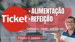 TICKET Alimentação | Refeição - COMO USAR O APP (Saldo, extrato e etc...)