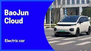 Electro car BaoJun Cloud Reveiw