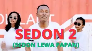 SEDON 2 (SEDON LEWA PAPAN)