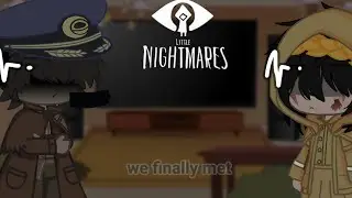4 Little Nightmares kid react to meme and tik tok (gacha club Little Nightmares) Original ?