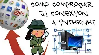 Comprobar tu conexión a internet | tutorial basico en redes